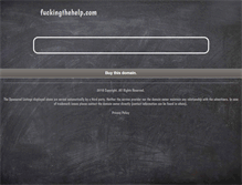 Tablet Screenshot of fuckingthehelp.com